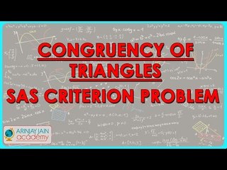 1412. Mathematics Class VII -  Congruency of Triansles - SAS criterion problem