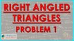 121-Mathematics Class VII - Right angled Triangles - Problem 1