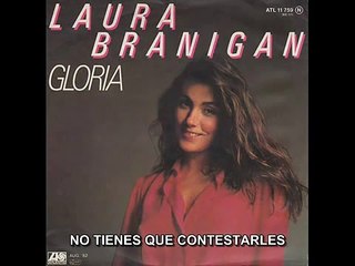 LAURA BRANIGAN - GLORIA (1982)- subtitulado al español