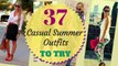 37 Casual Summer Outfits To Try in 2015