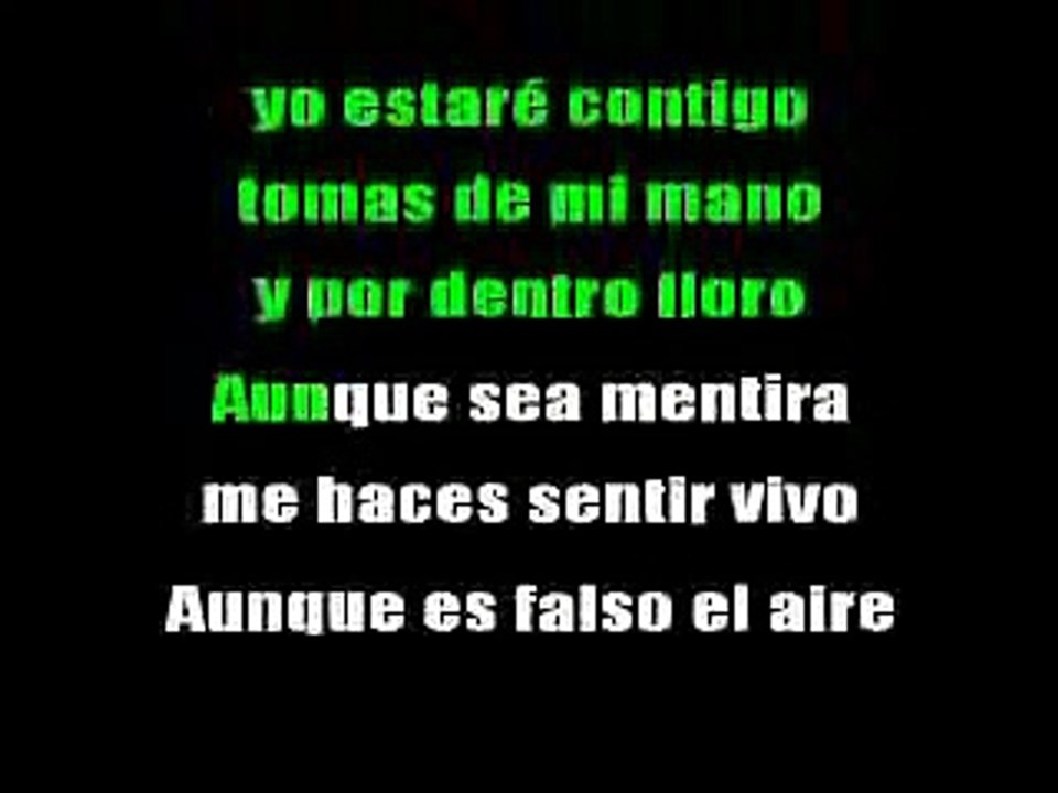 KARAOKE SIN BANDERA   MIENTES TAN BIEN