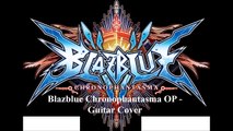 Blue Sanction - Faylan Blazblue Chronophantasma OP (Guitar Cover)