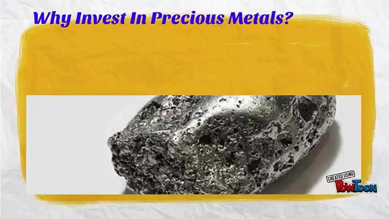 Why Invest In Precious Metals