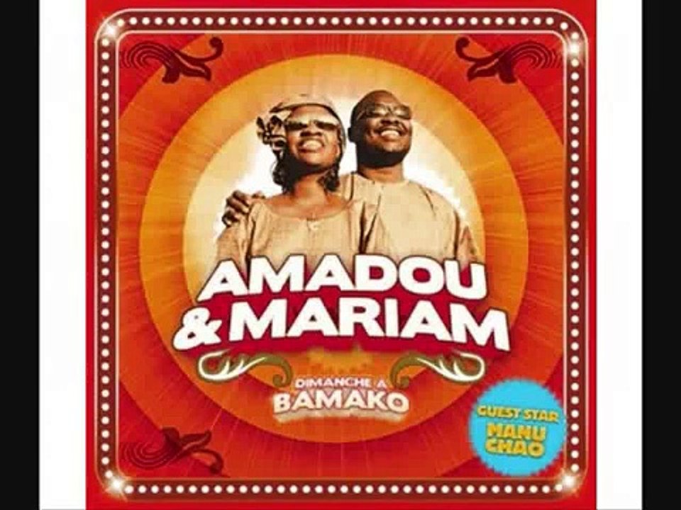 Amadou   Mariam Dimanche A Bamako