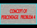 157-$ CBSE Class VI Maths,  ICSE Class VI Maths -  Concept of percentage   Problem 4