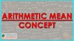 161-$ CBSE Class VII Maths,  ICSE Class VII Maths -   Arithmetic mean - Concept