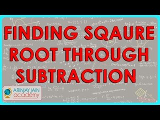 155-CBSE Class VIII, ICSE Class VIII - Finaing sqaure root through subtraction
