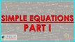 Mathematics Class VII/ 7 CBSE, ICSE and NCERT - Simple equations Part I