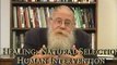Rabbi Adin Steinsaltz: Healing: Natural Selection vs. Human
