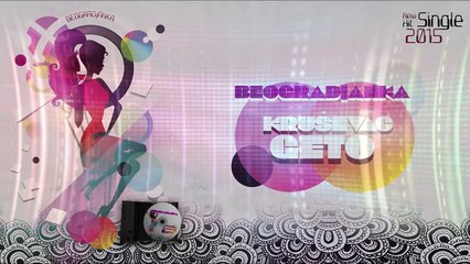 KRUSEVAC GETO -  BEOGRADJANKA