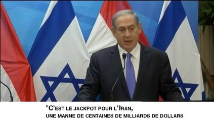 Benyamin Nétanyahou qualifie d'"erreur historique" l'accord nucléaire avec l'Iran