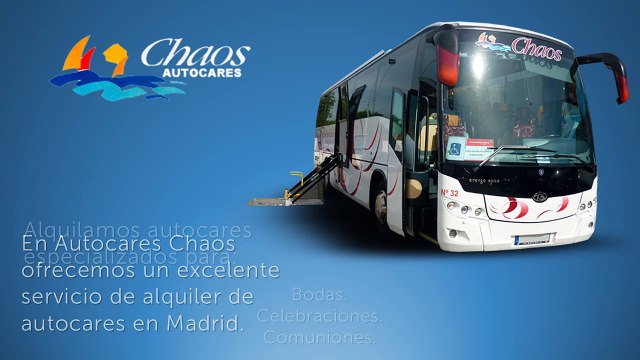 Autocares Chaos - Alquiler autocares Madrid - Alquiler autobuses Madrid