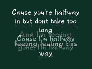 Halfway Gone Lyrics--Lifehouse