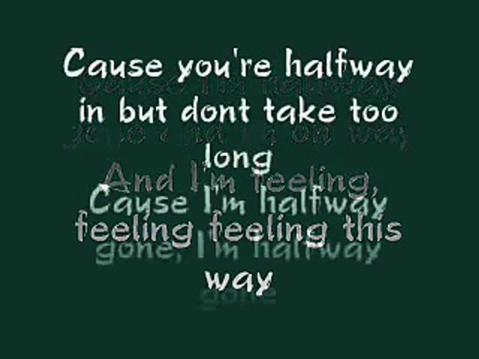 Halfway Gone Lyrics--Lifehouse