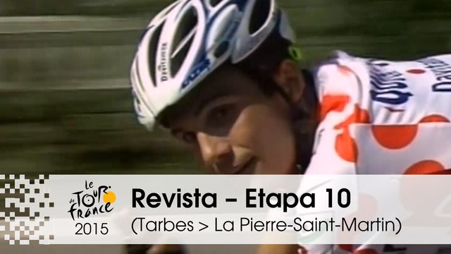 Revista - 40th anniversary of the Polka-Dot Jersey - Etapa 10 (Tarbes > La Pierre-Saint-Martin) - Tour de France 2015
