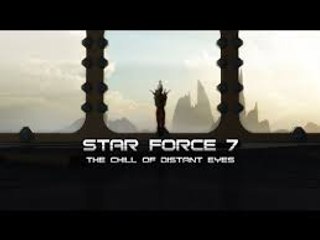 # Star Force 7 : The Chill of Distant Eyes (2015)# | Fantasy, Brad McCarty |