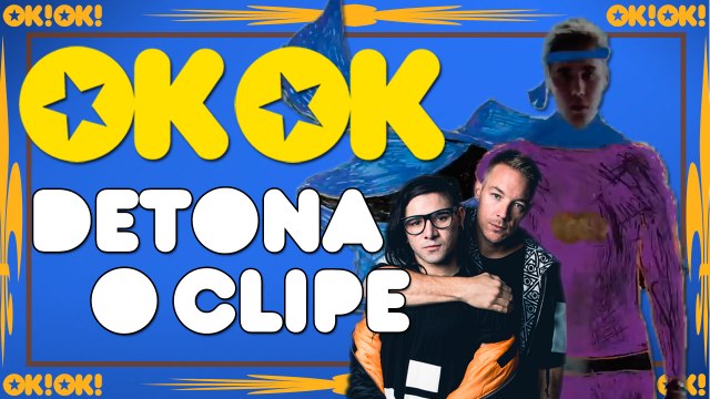 Onde cê tá, malüco? | OK!OK! Detona o Clipe - Jack Ü