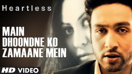 Main Dhon Ko Zamanay Main Wafa jab Nakle HD Official Song Full Video From Movie Heartless  - Collegegirlsvideos