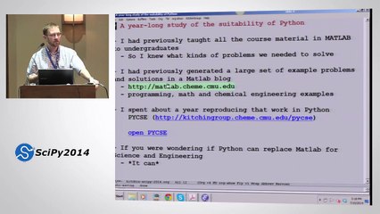 A Success Story in Using Python in a Graduate Chemical Engineering Course| SciPy 2014 | John Kitchin