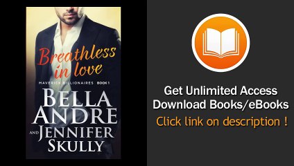 Breathless In Love (The Maverick Billionaires, Book 1)