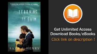 Learning to Swim A Novel