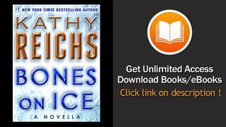PDF Bones on Ice A Novella (Kindle Single) (Temperance Brennan)