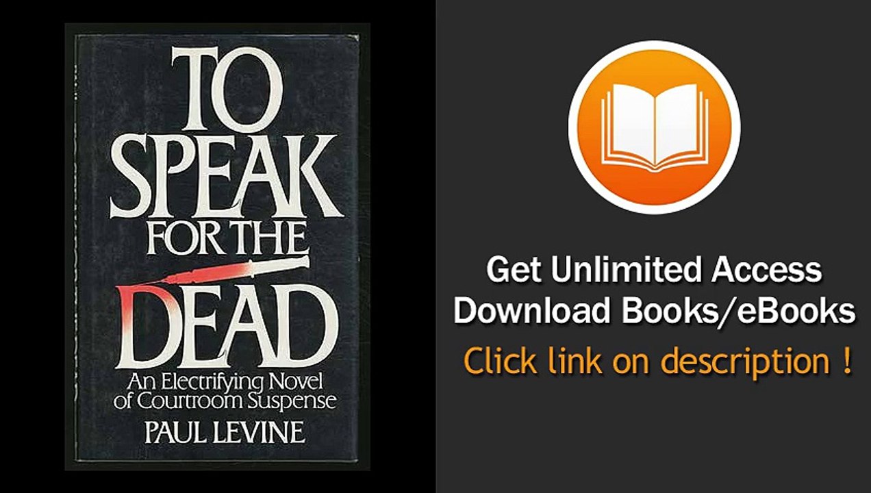 To Speak for the Dead