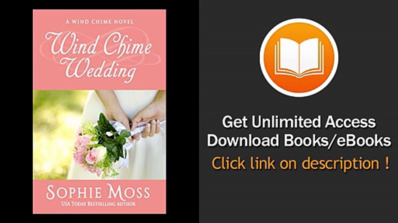 Wind Chime Wedding (A Wind Chime Novel Book 2)