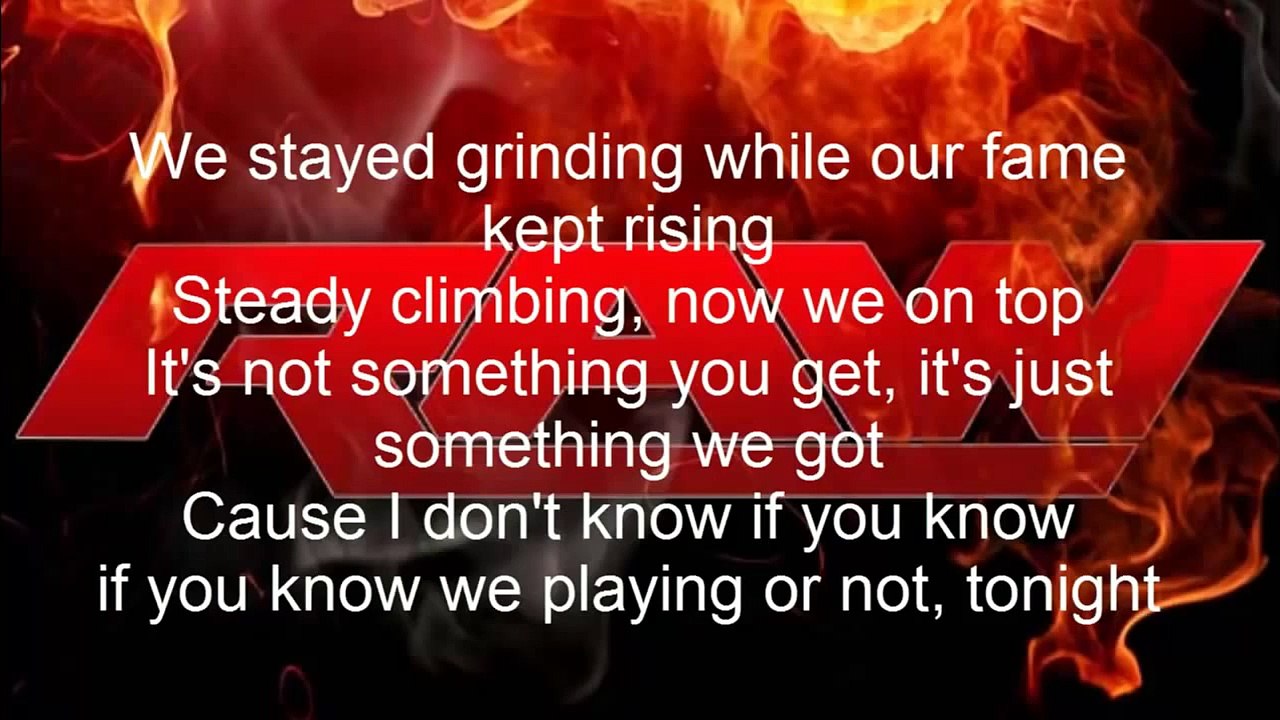 WWE RAW New Theme song Tonight is the night Lyrics