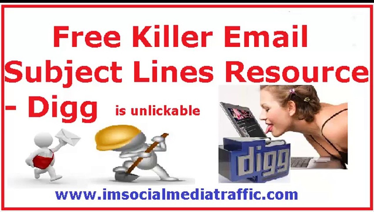 Free Killer Email Subject Lines Resource – Digg