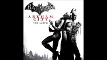 Batman- Arkham City The Album 1.- Mercenary
