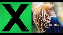 Don't Be Starry Eyed - Ed Sheeran vs. Ellie Goulding (Mashup)