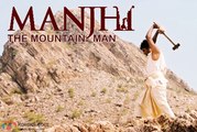 Manjhi The Mountain Man Official Trailer HD [2015]-Nawazuddin Siddiqui, Radhika Apte