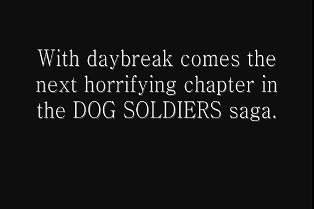 dog soldiers 2 fresh meat video Dailymotion