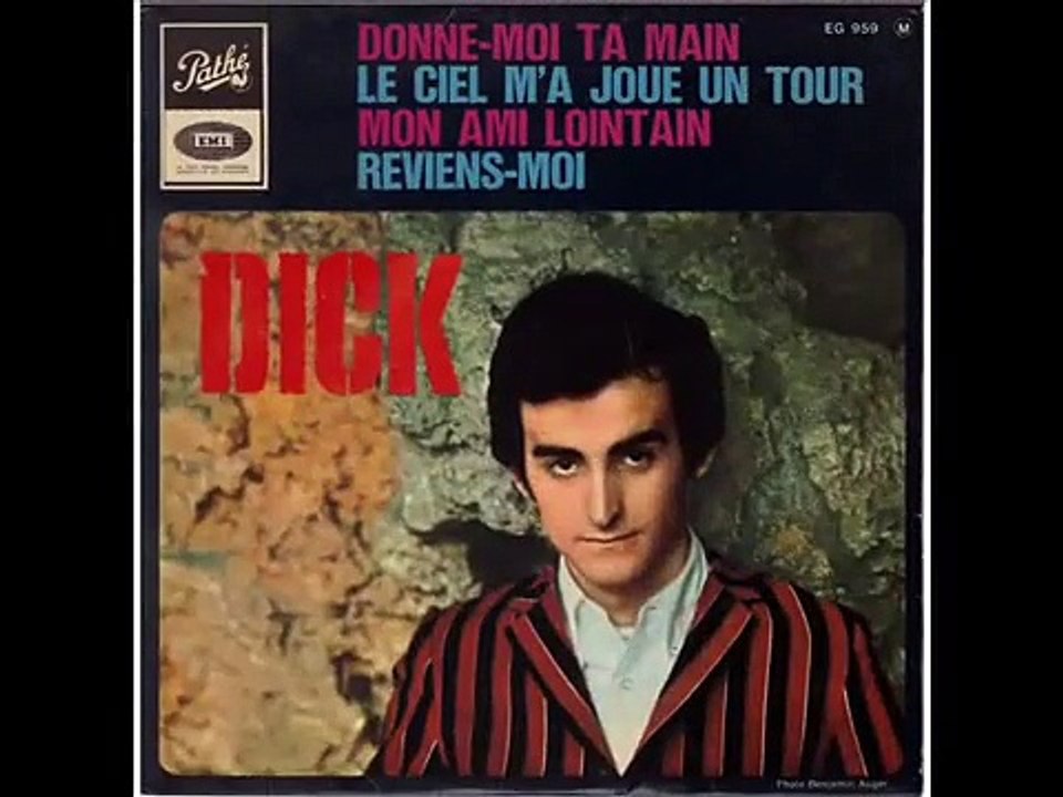 Dick Rivers - "Donne-moi ta main"