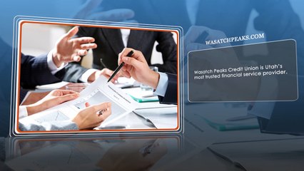 Wasatch Peaks Credit Union | Upholding Excellence in Every Financial Service Delivered
