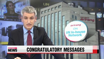 Congratulatory messages for Arirang TV's UN in-house network launching