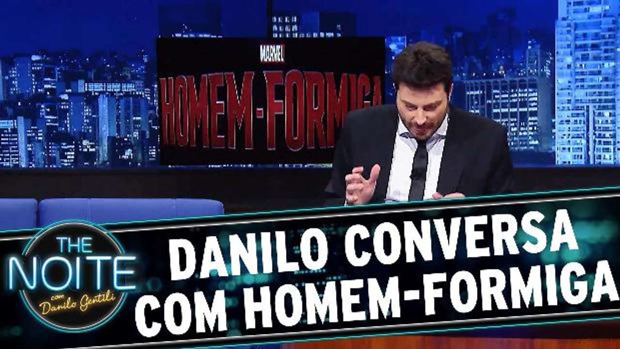 The Noite - Homem Formiga - Parte 3