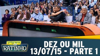 Dez ou Mil - Parte 1