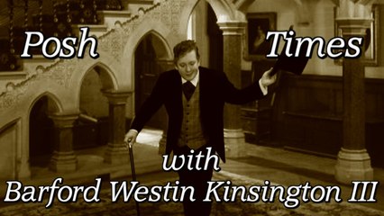 Posh times with Barford Freedoms and Politics