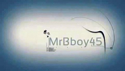 [MUSIQUE] Intro de MrBboy45
