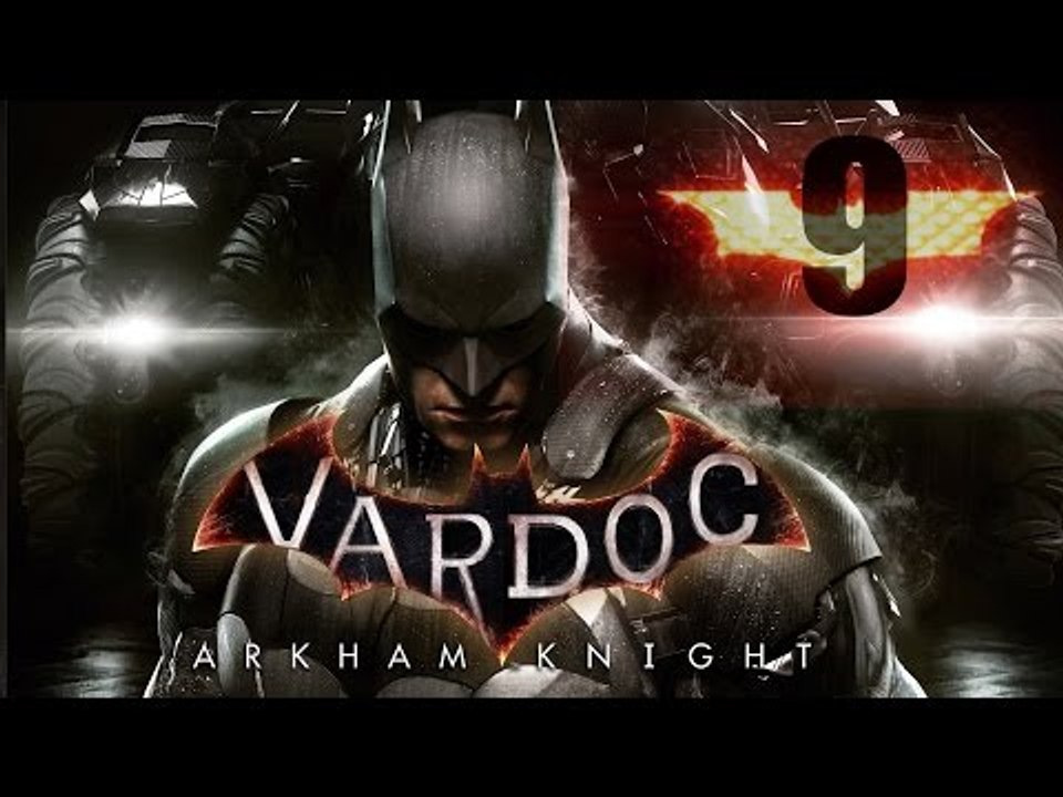 Batman Arkham Knight ( Parte 9 ) @Vardoc Acertijos