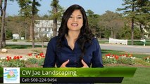 CW Jae Landscaping Plymouth         Great         5 Star Review by