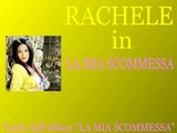 Rachele - La mia scommessa by IvanRubacuori88