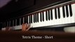 Tetris Theme - Short Piano Cover (''Korobeiniki'')
