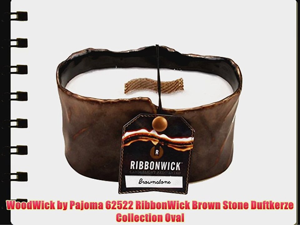 WoodWick by Pajoma 62522 RibbonWick Brown Stone Duftkerze Collection Oval