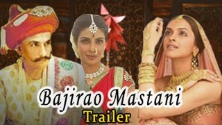 Bajirao Mastani Official Trailer ft. Ranveer Singh, Deepika Padukone & Priyanka Chopra Releases