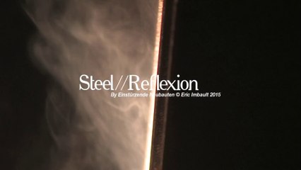 Steel & reflexion