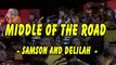 Middle Of The Road - Samson And Delilah- (With Subtitles in English)