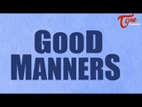 Good Manners Quotes | Famous Quotations Sayings On Manners